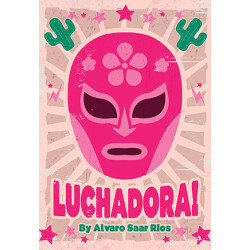 Luchadora! (Digital Script)