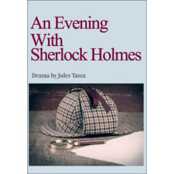 An Evening With Sherlock Holmes (Digital Script)