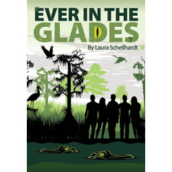 Ever in the Glades (Digital Script)