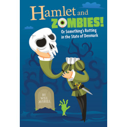 Hamlet and Zombies! (Digital Script)