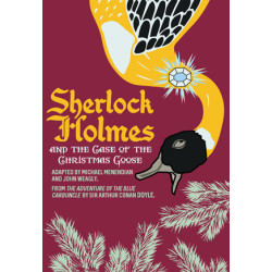 Sherlock Holmes and the Case of the Christmas Goose (Digital Script)