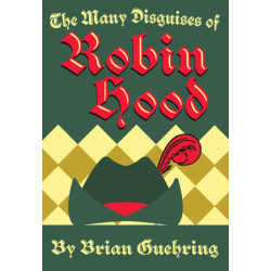 The Many Disguises of Robin Hood (Digital Script)