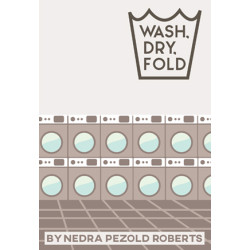 Wash, Dry, Fold (Digital Script)