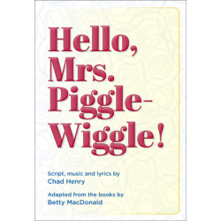 Hello, Mrs. Piggle-Wiggle! (Digital Script)
