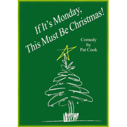If It's Monday, This Must Be Christmas! (Digital Script)