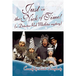 Just in the Nick of Time! (Digital Script)