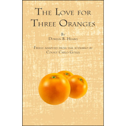 The Love for Three Oranges (Digital Script)