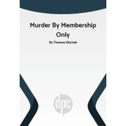 Murder By Membership Only (Digital Script)