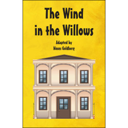 The Wind in the Willows (Digital Script)