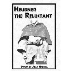 Heubner the Reluctant (Digital Script)