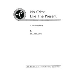 No Crime Like the Present (Digital Script)