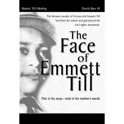 The Face of Emmett Till (Digital Script)