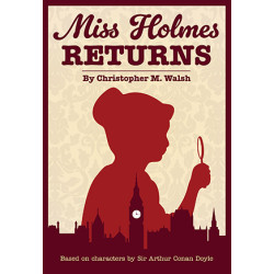 Miss Holmes Returns