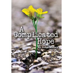 A Complicated Hope