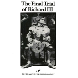 The Final Trial of Richard III