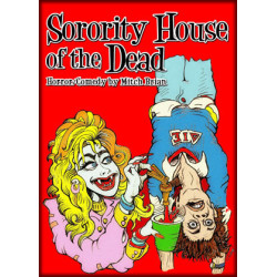 Sorority House of the Dead (Digital Script)