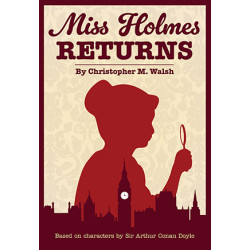 Miss Holmes Returns (Digital Script)