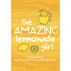 The Amazing Lemonade Girl (Digital Script)