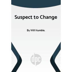 Suspect to Change (Digital Script)