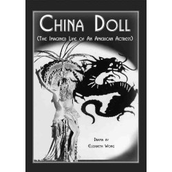 China Doll (The Imagined Life of an American Actress) (Digital Script)