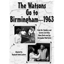 The Watsons Go to Birmingham--1963 (Digital Script)