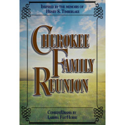 Cherokee Family Reunion (Digital Script)
