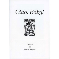Ciao, Baby! (Digital Script)