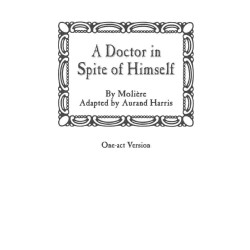 A Doctor in Spite of Himself (Digital Script)