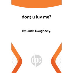 dont u luv me? (Digital Script)