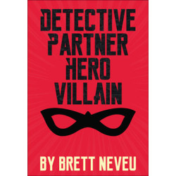 Detective Partner Hero Villain (Digital Script)