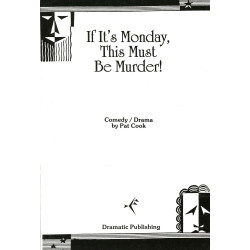 If It's Monday, This Must Be Murder! (Digital Script)