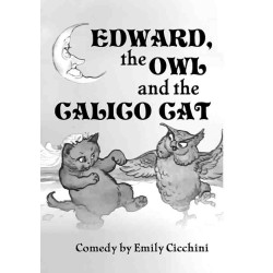 Edward, the Owl and the Calico Cat (Digital Script)