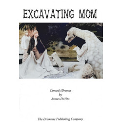 Excavating Mom (Digital Script)