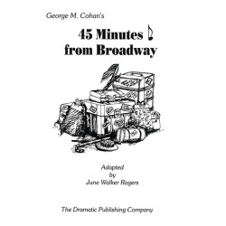 45 Minutes From Broadway (Digital Script)