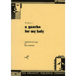 A Gazebo for My Lady (Digital Script)
