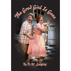The Good Girl Is Gone (Digital Script)