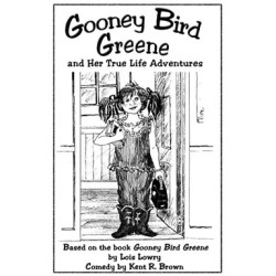 Gooney Bird Greene and Her True Life Adventures (Digital Script)