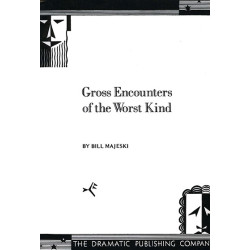 Gross Encounters of the Worst Kind (Digital Script)