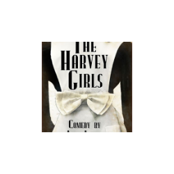 The Harvey Girls (Digital Script)