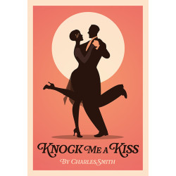 Knock Me a Kiss