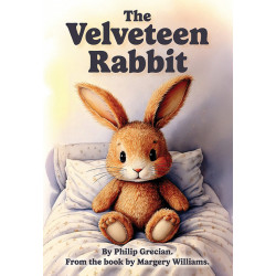 The Velveteen Rabbit