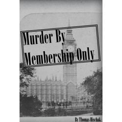 Murder By Membership Only