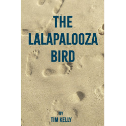 The Lalapalooza Bird