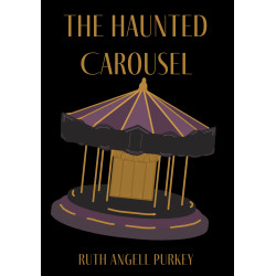The Haunted Carousel