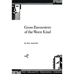 Gross Encounters of the Worst Kind