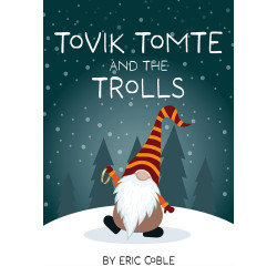 Tovik Tomte and the Trolls