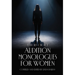 Editor's Choice: Audition Monologues for Women