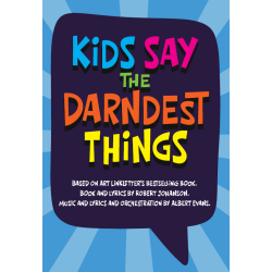 Kids Say the Darndest Things