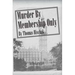 Murder By Membership Only