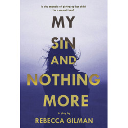 My Sin and Nothing More
